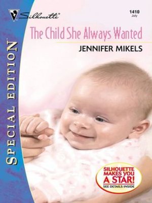 cover image of The Child She Always Wanted